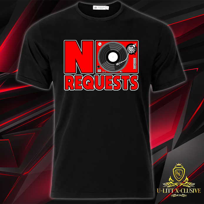 Custom - No Requests Short Sleeve